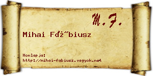 Mihai Fábiusz névjegykártya